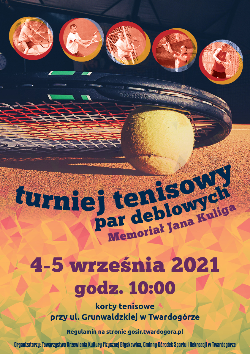 Tenisowy turniej deblowy - Memoriał Jana Kuliga Tenisowy turniej deblowy - Memoriał Jana Kuliga