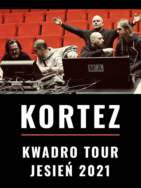 Kortez - Kwadro Tour Kortez - Kwadro Tour