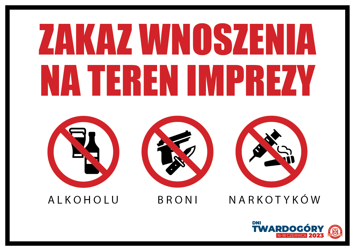 Zakaz wnoszenia na teren imprezy