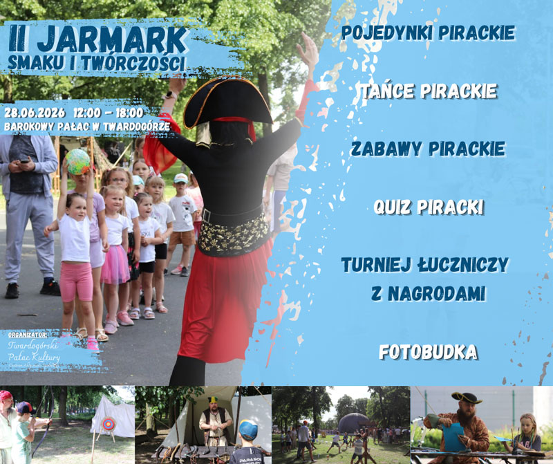 II Jarmark Smaku i Tw&oacute;rczości