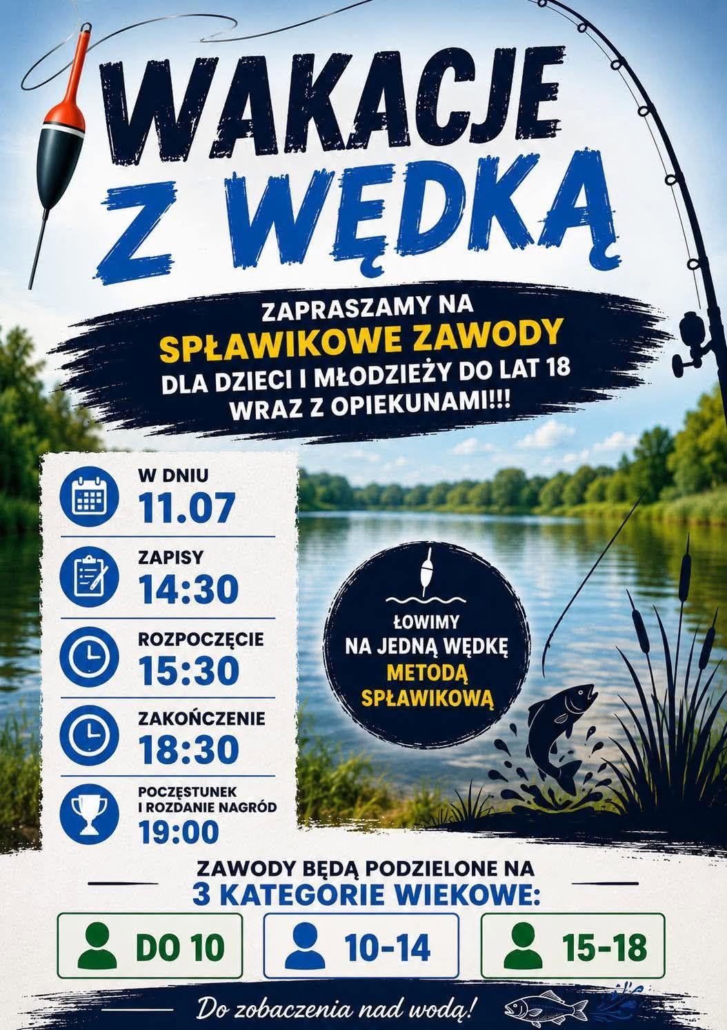 Wakacje z wędką - zawody spławikowe